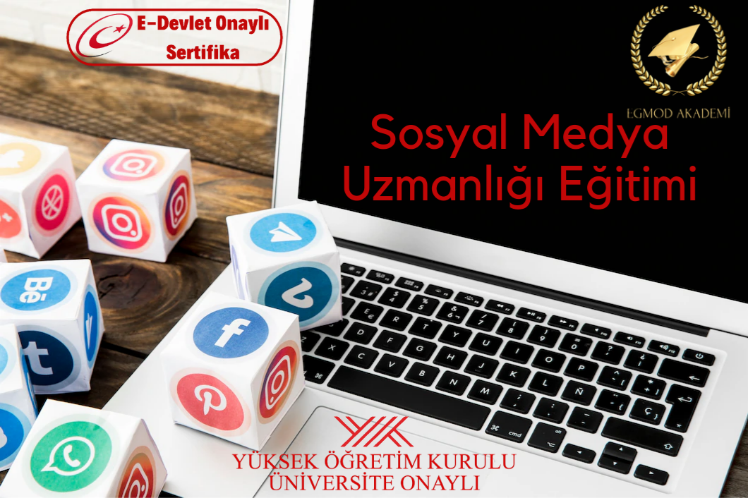 Sosyal Medya Uzmanlığı Eğitimi