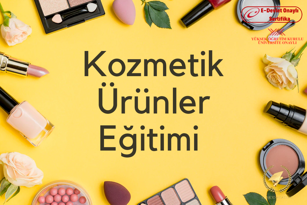 Kozmetik Ürünler Eğitimi