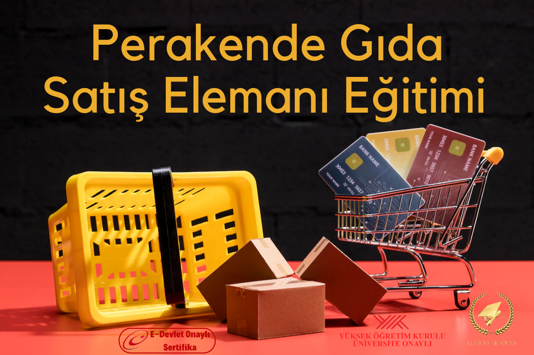 Perakende Gıda Satış Elemanı Eğitimi