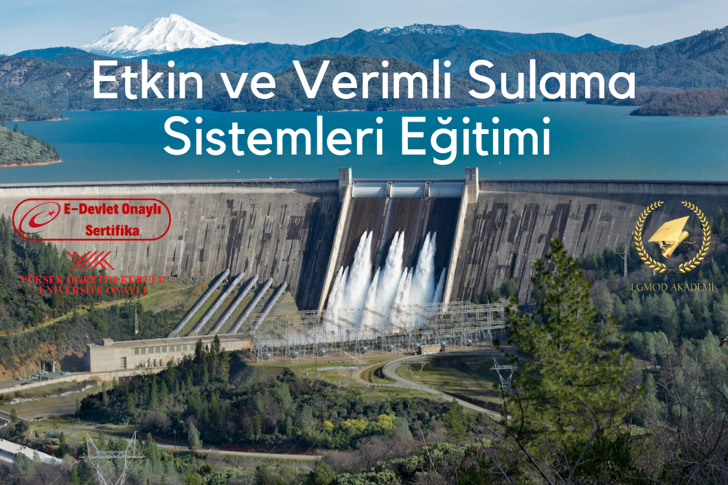 Etkin Ve Verimli Sulama Sistemleri Eğitimi