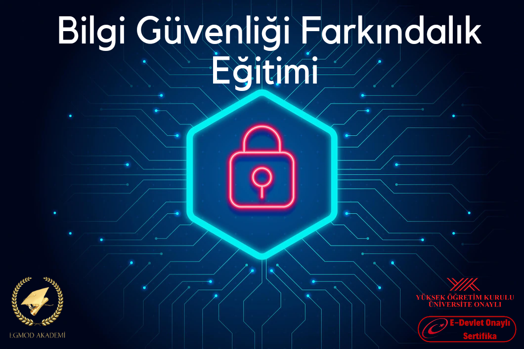 Bilgi Güvenliği Farkındalık Eğitimi