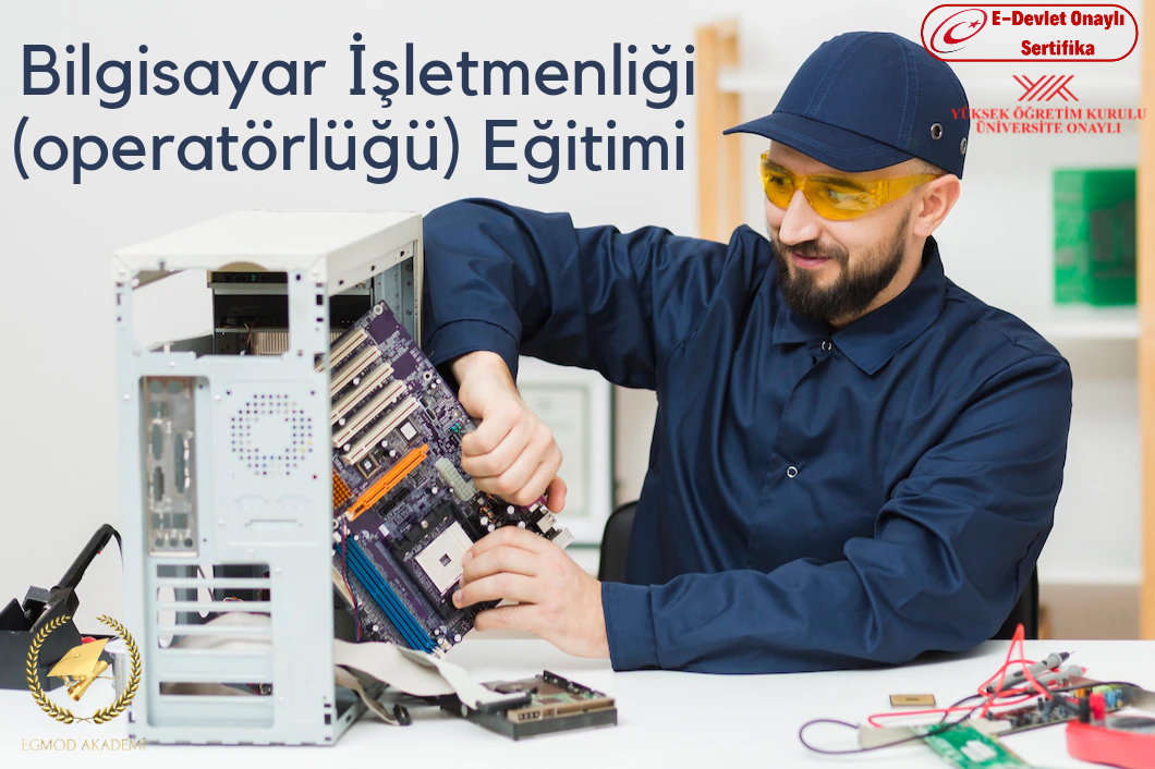 Bilgisayar İşletmenliği (operatörlüğü) Eğitimi