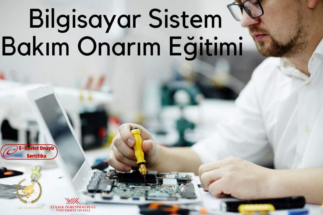 Bilgisayar Sistem Bakım Onarım Eğitimi