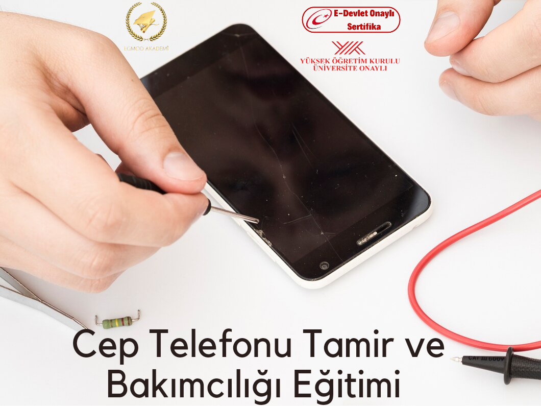 Cep Telefonu Tamir Ve Bakımcılığı Eğitimi