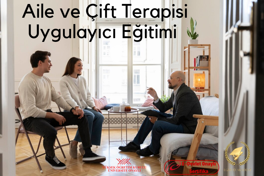 Aile Ve Çift Terapisi Uygulayıcı Eğitimi