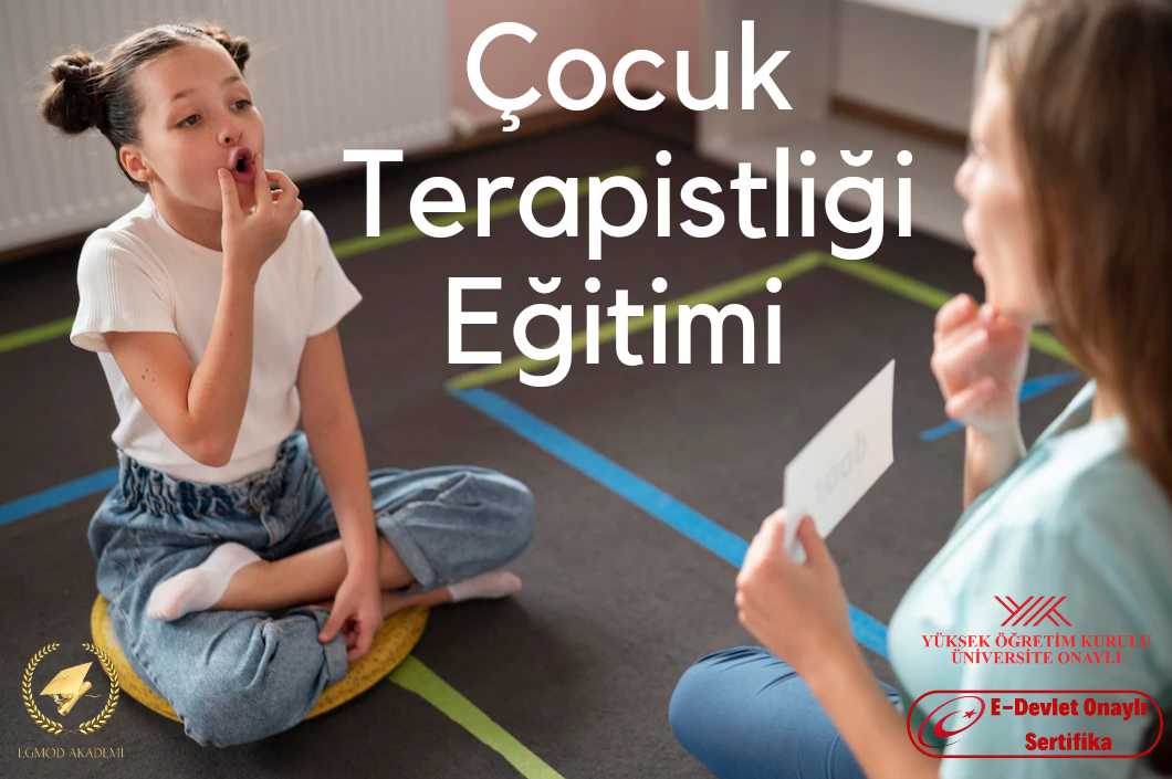 Çocuk Terapistliği Eğitimi