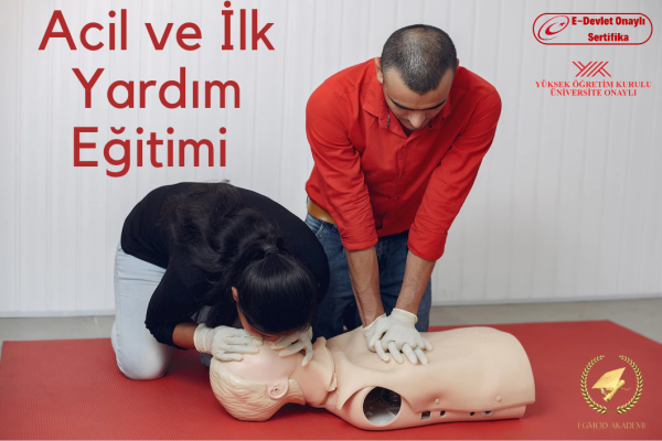 Acil Ve İlk Yardım Eğitimi