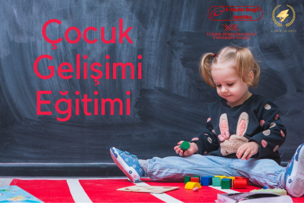 Çocuk Gelişimi Eğitimi