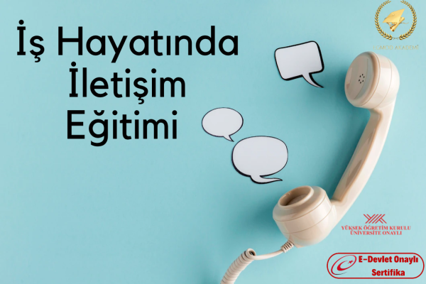 İş Hayatında İletişim Eğitimi