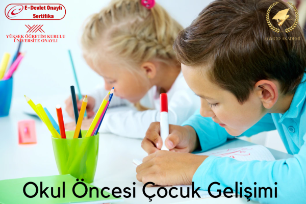 Okul Öncesi Çocuk Gelişimi